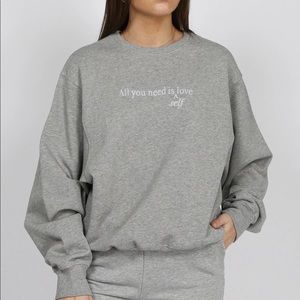 BNWT BRUNETTE THE LABEL All You Need is Self Love sweatshirt